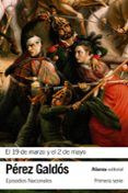el 19 de marzo y el 2 de mayo (episodios nacionales 3 / primero serie)