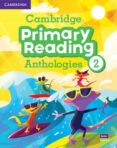 cambridge primary reading anthologies level 2 students book with online audio