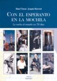 con el esperanto en la mochila: la vuelta al mundo en 79 dias