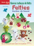 nuevos munecos de fieltro felties faciles de hacer