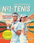conviertete en el n1 del tenis