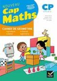 cap maths cp  cahier de geometrie