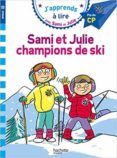 sami et julie cp niveau 3 sami et julie champions de ski pocket book
