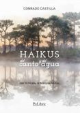 (i.b.d.) haikus del canto y del agua