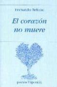 el corazon no muere