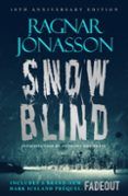 snowblind 10th anniversary edition