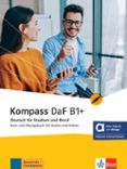 kompass daf b1 - kurs und ubungsbuch mit audios und videos edicion hi