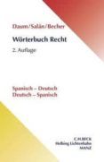 worterbuch recht diccionario juridico espanol-aleman  aleman- espano