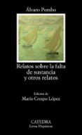 relatos sobre la falta de sustancia y otros relatos