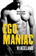 egomaniac