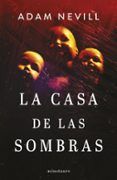 la casa de las sombras