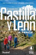 castilla y leon en familia 42 excursiones