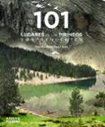 101 lugares de pirineos sorprendentes