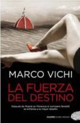 la fuerza del destino