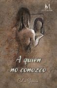a quien no conozco