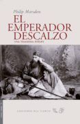 el emperador descalzo