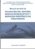 manual docente de palpacion del sistema musculoesqueletico y nervioso periferico en fisioterapia