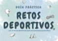 guia practica retos deportivos
