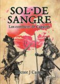 sol de sangre (los combates de cagayan)