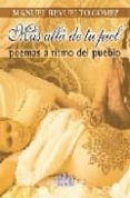 mas alla de tu piel poemas a ritmo del pueblo