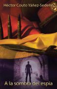 ibd a la sombra del espia