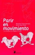 parir en movimiento