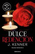 Dulce redención (Trilogía Tentación 3)