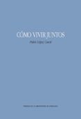 como vivir juntos