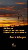 algo que nunca debio pasar