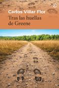 tras las huellas de greene