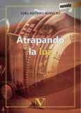 Atrapando la luz