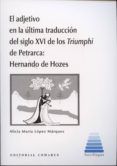 adjetivo en la ultima traduccion del siglo xvi de los triumphi de petr