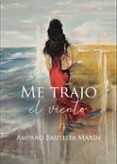 me trajo el viento