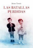 las batallas perdidas