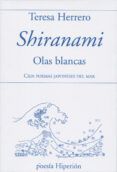 shiranami olas blancas. cien poemas japoneses del mar.