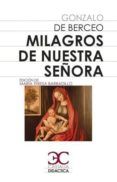 milagros de nuestra señora (castalia didáctica)