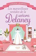 los maravillosos vestidos de la senora delaney