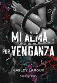 mi alma por venganza