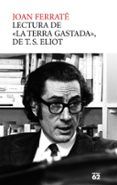la terra gastada ts eliot