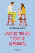 zapatos nuevos y sopa de almendras