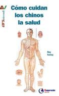 Cómo cuidan los chinos la salud