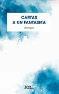 cartas a un fantasma