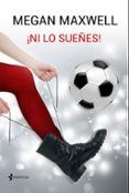 ni lo suenes