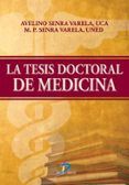 la tesis doctoral de medicina (2ª ed.)
