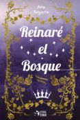 reinare el bosque