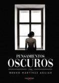 pensamientos oscuros
