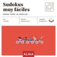 sudokus muy fáciles para toda la familia