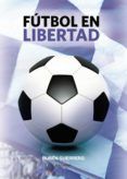 futbol en libertad