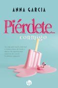 pierdete conmigo