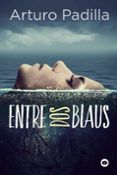 entre dos blaus